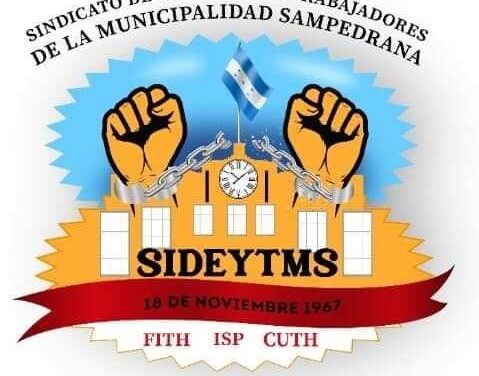 HONDURAS: EL SINDICATO DE SAN PEDRO SULA DEFIENDE SU CONVENIO COLECTIVO y DENUNCIA AL ALCALDE.