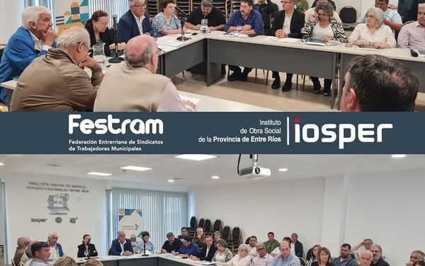 LA FESTRAM ESTUVO PRESENTE EN LA REUNIÓN DEL IOSPER CON SINDICATOS PROVINCIALES