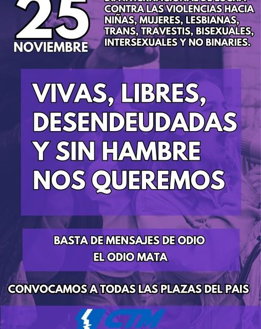 25N Día Internacional de la Lucha contra la violencia hacia las niñas, mujeres, lesbianas, trans, travestis, bisexuales, intersexuales y no binaries.