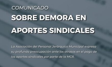 COMUNICADO IMPORTANTE SOBRE DEMORA EN APORTES SINDICALES