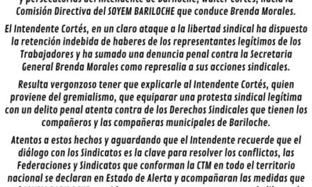 PERSECUCION SINDICAL EN BARILOCHE